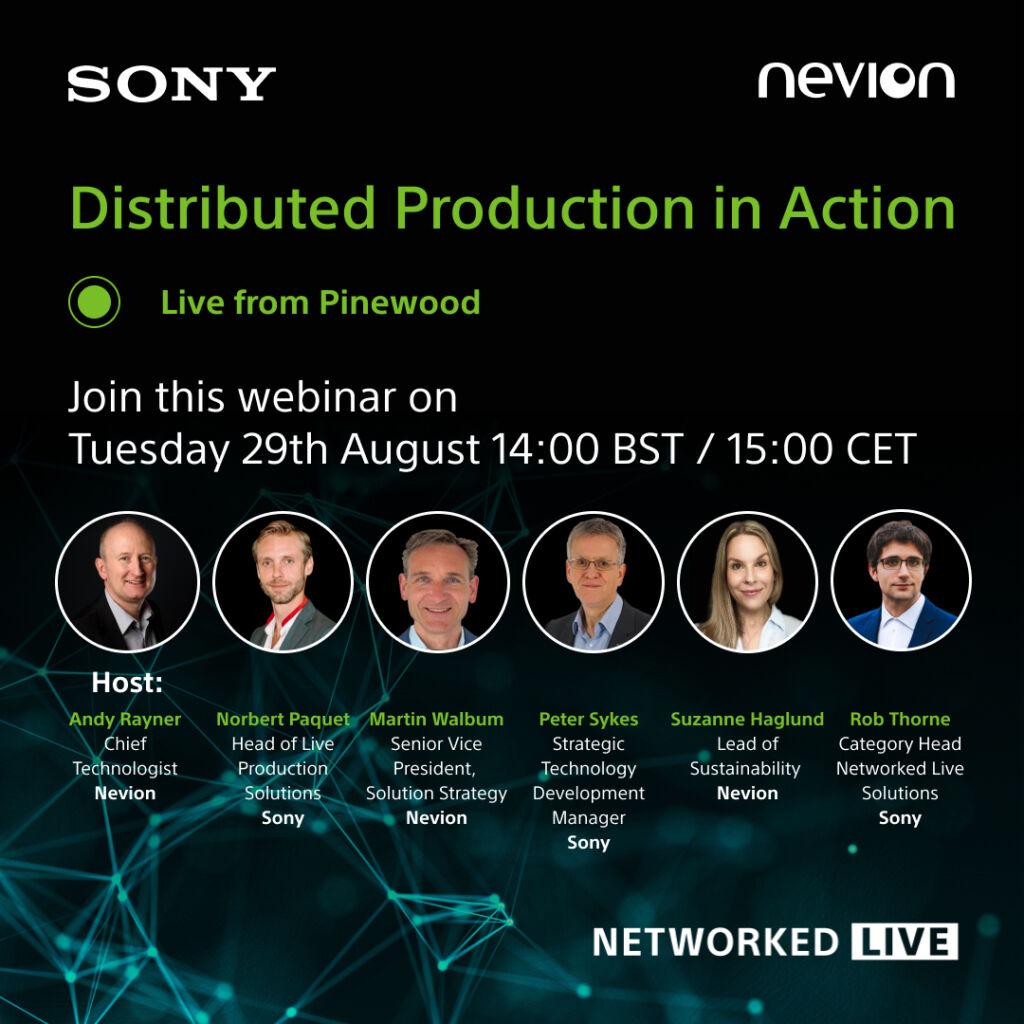 Distributed Production in Action – Live from Pinewood | Webinar